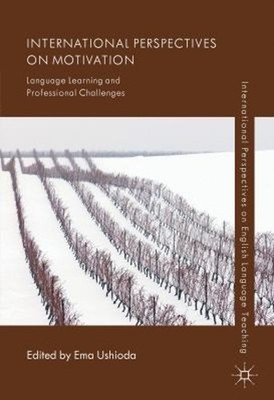 International Perspectives on Motivation : Language Learning and