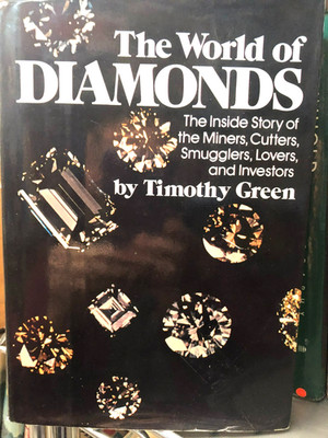RARE! THE WORLD OF DIAMONDS By Timothy Green (1981, Hardcover) GREAT w/JACKET