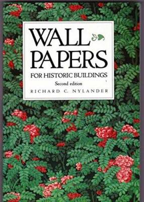 Wallpapers for historic buildings: A guide to selecting reproduction wal - GOOD