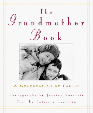 The Grandmother Book: A Celebration..., Burstein, Patri - Imagen 1 de 2