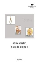 Suicide Blonde Wim Martin