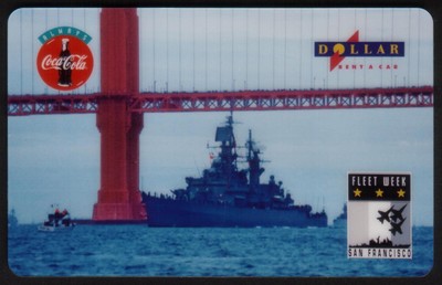 10u Fleet Week: Battleship & Bridge. Dollar Rent-A-Car & Coke Logos Phone Card