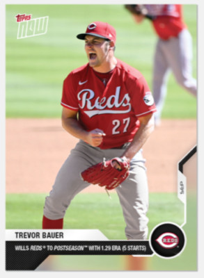 TREVOR BAUER 2020 TOPPS NOW SEPTEMBER COTM CARD OF THE MONTH CINCINNATI REDS