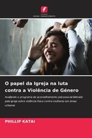 Phillip Katai | O Papel Da Igreja Na Luta Contra A ViolêNcia De GéNero | Buch