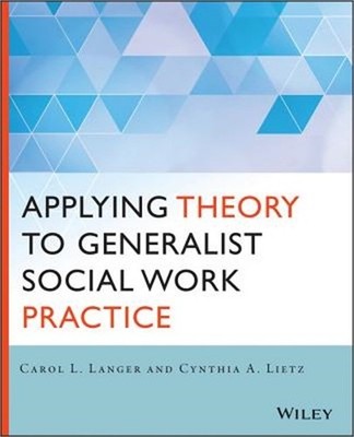 Applying Theory to Generalist Social Work Practice (Paperback or Softback)