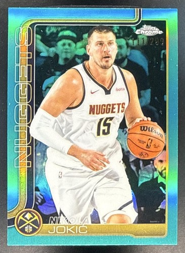 2025-26 Topps Chrome Nikola Jokic #25 Teal Refractor 111/299 Nuggets TF1