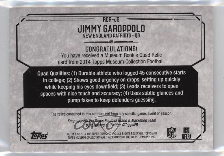 2014 Topps Museum Collection Rookie Quad Relics /150 Jimmy Garoppolo #RQR-JG RC - Image 2 of 2