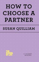 Susan Quilliam | How To Choose A Partner | Taschenbuch | Englisch (2017)