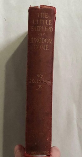 The Little Shepherd of Kingdom Come by John Fox 1903 FC Yohn Illustrator As Is - Picture 2 of 12
