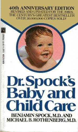 Dr. Spock's Baby and Child Care: 40th Anniversary Edition - ACCEPTABLE