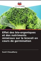 Sunil Choudhary | Effet Des Bio-Organiques Et Des Nutriments MinéRaux Sur Le...