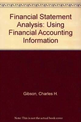 Financial statement analysis: Using financial accounting information (Ken - GOOD