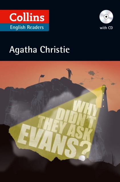 Why Didn’t They Ask Evans? Level 5, B2+ by Agatha Christie (Paperback Book)