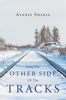 Alexis Soleil | From The Other Side Of The Tracks | Taschenbuch | Englisch