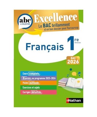 ABC BAC Excellence Français 1re 2025, Prest, Dominique; Cahen, Françoise; Vaug