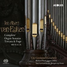 Jan Albert Van Jan Albert Van Eyken: Complete Organ Sonatas/To CD  UK IMPORT 
