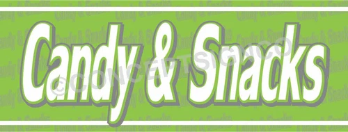 1.5'X4' CANDY & SNACKS BANNER Outdoor Signs Concessions Stand Popcorn Nachos Pop