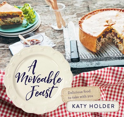 A Moveable Feast | Delicious Picnic Food | Katy Holder | Englisch | Taschenbuch