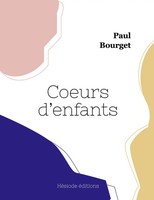 Paul Bourget | Coeurs D'enfants | Taschenbuch | FranzöSisch (2022)