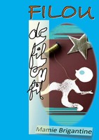 Filou | De Fil En Fil | Brigitte Vivien | Taschenbuch | Ribambelles | 2023