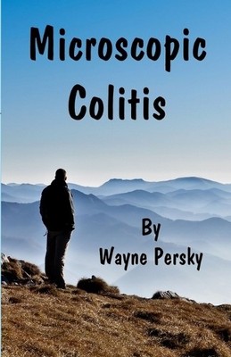 Wayne Persky Microscopic Colitis (Taschenbuch)