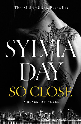 So Close: A Blacklist Novel by Day, Sylvia