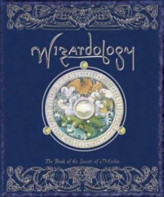 Wizardology: The Book of the Secrets of Merlin (Ologies) - Hardcover - GOOD