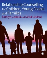Kathryn Geldard (U. A.) | Relationship Counselling For Children, Young People...