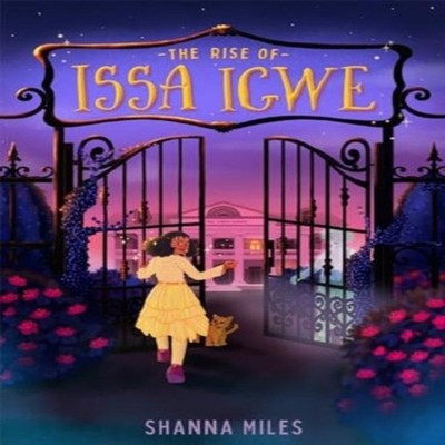 Rise of Issa Igwe Shanna Miles Paperback Union Square Co. Childre