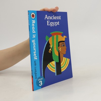 Read It Yourself With Ladybird - 3: Ancient Egypt  |  Baker