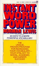 Instant Word Power : The Unique, Proven Program for Increasing Yo