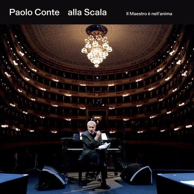 Paolo Conte: Paolo Conte: Alla Scala - Il Maestro È Nell Anima - Universal Musi