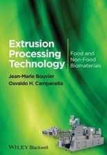 Extrusion Processing Technology: Food and Non-Food Biomaterials 0884508858109