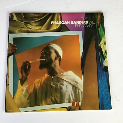 レコード PHAROAH SANDERS LOVE WILL FIND LP PHAROAH SANDERS Love Will Find A Way ARISTA LP VG++ Jazz Sax 45