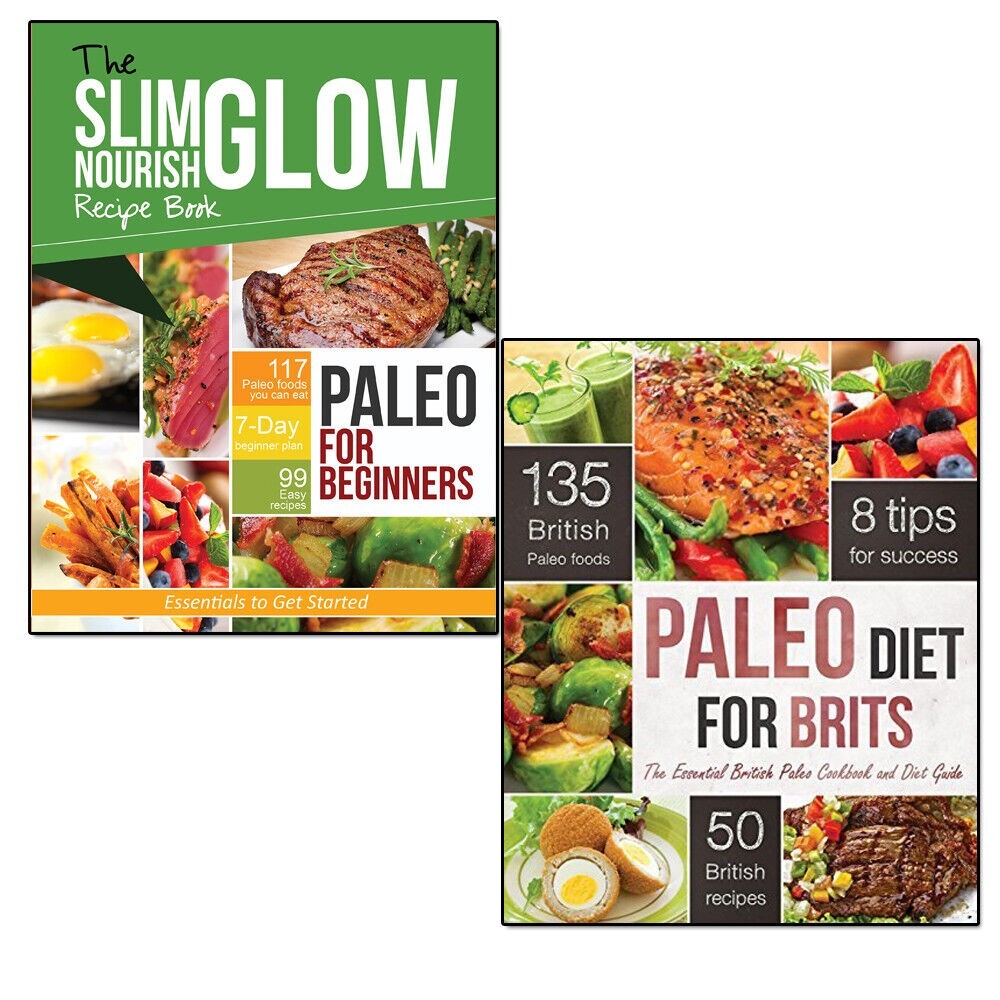 Paleo Diet Collection 2 Books Set,Paleo for Beginners and Paleo Diet for Brits