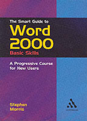 Word 2000 Basic Skills (Smart Guides Serie), Stephen Morris, Top