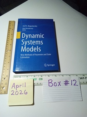 DYNAMIC SYSTEMS MODELS: NEW METHODS OF PARAMETER AND STATE By Josif A. HC Book 