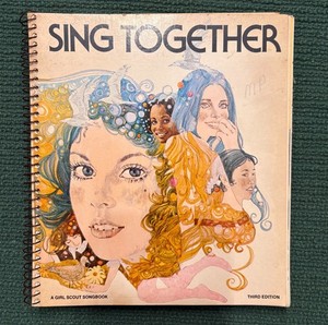 GIRL SCOUT SONGBOOK 3RD EDITION PB SPIRAL BOUND 1973 BOOK, Sing Together