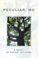 Robert Williams | Peculiar, MO | Taschenbuch | Englisch (2007) | iUniverse