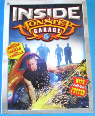 Inside Monster Garage! TV Show! Jesse James! Paperback Book! With Poster! 2003!
