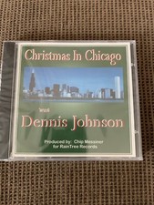 Christmas In Chicago With Dennis Johnson Music CD New Sealed