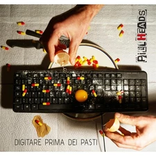 Pillheads Digitare Prima Dei Pasti (CD) (UK IMPORT)