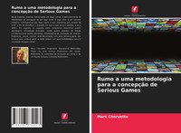 Marc Cheruette | Rumo A Uma Metodologia Para A ConcepçãO De Serious Games | Buch