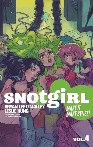Snotgirl Volume 4: Make It Make Sense! Bryan Lee O'malley - Image 7