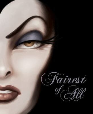 Fairest of All-Villains, Book 1 by Disney Books (2009, Hardcover)