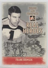 2009-10 ITG Heroes and Prospects Real Heroes Frank Brimsek #RH-08 HOF 1o3