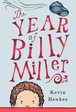 Kevin Henkes The Year of Billy Miller (Hardback)