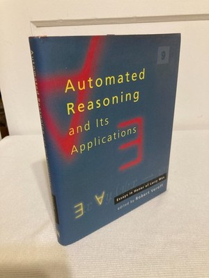 Automated Reasoning and Its Applications: Essays in Honor of Larry Wos, (HCDJ,