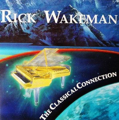 THE  CLASSICAL  CONNECTION      Rick Wakeman      CD        Zustand sehr gut