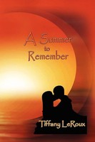 Tiffany Leroux | A Summer To Remember | Taschenbuch | Englisch (2011) | Xlibris